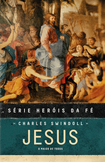 Capa do livro Jesus — Série Heróis da Fé